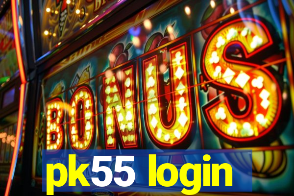 pk55 login